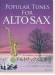 かっこよく聞かせたい! 本番で使えるカラオケCD付 アルトサックス名曲選 第2版 Popular Tunes for Alto Sax