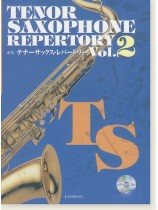 カラオケCD付 新版テナー・サックス・レパートリー Vol.2 Tenor Saxophone Repertory Vol.2 カラオケCD付 新版テナー・サックス・レパートリー Vol.2 Tenor Saxophone Repertory Vol.2