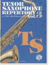 カラオケCD付 新版テナー・サックス・レパートリー Vol.3 Tenor Saxophone Repertory Vol.3 カラオケCD付 新版テナー・サックス・レパートリー Vol.3 Tenor Saxophone Repertory Vol.3