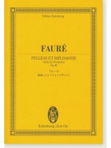 Fauré フォーレ 組曲《ペレアスとメリザンド》 Fauré フォーレ 組曲《ペレアスとメリザンド》