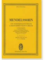 Mendelssohn "Ein Sommernachtstraum"  A Midsummer Night's Dream, 5 Orchestral Pieces/メンデルスゾーン 付随音楽《真夏の夜の夢》 Mendelssohn "Ein Sommernachtstraum"  A Midsummer Night's Dream, 5 Orchestral Pieces/メンデルスゾーン 付随音楽《真夏の夜の夢》