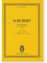 Schubert Rosamunde Entr'acte and Ballet Music D797/シューベルト 《ロザムンデ》の音楽 2つの間奏曲と2つのバレエ音楽 Schubert Rosamunde Entr'acte and Ballet Music D797/シューベルト 《ロザムンデ》の音楽 2つの間奏曲と2つのバレエ音楽
