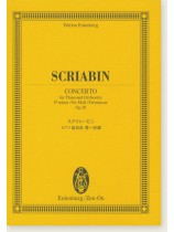 Scriabin Concerto for Piano and Orchestra fis-moll Op.20/スクリャービン ピアノ協奏曲嬰ヘ短調 作品20 Scriabin Concerto for Piano and Orchestra fis-moll Op.20/スクリャービン ピアノ協奏曲嬰ヘ短調 作品20