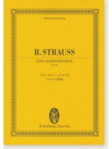 R. Strauss Eine Alpensinfonie Op. 64/リヒャルト・シュトラウス アルプス交響曲 R. Strauss Eine Alpensinfonie Op. 64/リヒャルト・シュトラウス アルプス交響曲