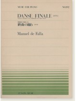 Manuel de Falla Danse Finale (Jota) Ballet Musique "El Sombrero de Tres Picos"/ 舞踏組曲「三角帽子」から 終曲の踊り(ホタ)for Piano Manuel de Falla Danse Finale (Jota) Ballet Musique "El Sombrero de Tres Picos"/ 舞踏組曲「三角帽子」から 終曲の踊り(ホタ)for Piano