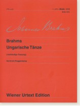 Brahms Ungarische Tänze (vierhändige Fassung)/ ブラームス ハンガリー舞曲集 4手用 Brahms Ungarische Tänze (vierhändige Fassung)/ ブラームス ハンガリー舞曲集 4手用