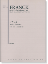 Franck Sonata for Violin and Piano フランク ヴァイオリン・ソナタ Franck Sonata for Violin and Piano フランク ヴァイオリン・ソナタ