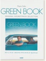 Piano Solo Green Book Original Soundtrack Sellection/グリーン ブック オリジナル・サウンドトラック・セレクション Piano Solo Green Book Original Soundtrack Sellection/グリーン ブック オリジナル・サウンドトラック・セレクション