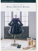 うっとりするほどかわいいドール服のレシピ Doll Outfit Style うっとりするほどかわいいドール服のレシピ Doll Outfit Style