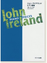 John Ireland ジョン・アイアランド ピアノ曲集 John Ireland ジョン・アイアランド ピアノ曲集