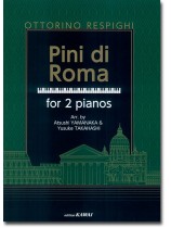 O.レスピーギ 作曲 ローマの松 2台ピアノ版/Ottorino Respighi Pini di Roma for 2 Pianos O.レスピーギ 作曲 ローマの松 2台ピアノ版/Ottorino Respighi Pini di Roma for 2 Pianos