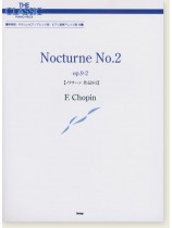 F. Chopin Nocturne No. 2 Op. 9-2 ノクターン 作品9-2【ショパン】The Classic Piano Piece F. Chopin Nocturne No. 2 Op. 9-2 ノクターン 作品9-2【ショパン】The Classic Piano Piece