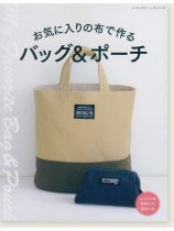 4444 お気に入りの布で作る バッグ&ポーチ 4444 お気に入りの布で作る バッグ&ポーチ