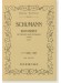Schumann Konzert für Klavier und Orchester a-Moll Op. 54/ピアノ協奏曲 イ短調 Schumann Konzert für Klavier und Orchester a-Moll Op. 54/ピアノ協奏曲 イ短調