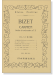 Bizet【Carmen】Suite d'orchestre no.2  「カルメン」第2組曲