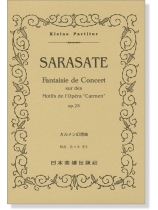 Sarasate【Fantaisie de Concert】sur des Motifs de l'Opera 'Carmen" op.25 カルメン幻想曲 Sarasate【Fantaisie de Concert】sur des Motifs de l'Opera 'Carmen" op.25 カルメン幻想曲