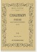 Chausson Poème pour Violon et Orchestre Op. 25 詩曲 Chausson Poème pour Violon et Orchestre Op. 25 詩曲