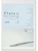 フルート ベスト セレクション Flute 20 Best Selection Vol.2 フルート ベスト セレクション Flute 20 Best Selection Vol.2