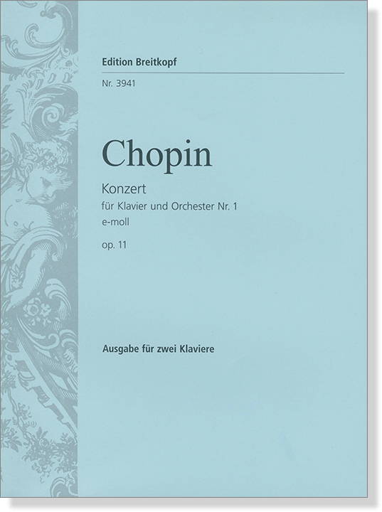 Chopin Konzert für Klavier und Orchester Nr. 1 , e-moll Op. 11  Ausgabe für zwei Klaviere