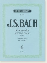J.S. Bach Klavierwerke Busoni-Ausgabe Band Ⅵ Französische Suiten BWV 812-817 J.S. Bach Klavierwerke Busoni-Ausgabe Band Ⅵ Französische Suiten BWV 812-817