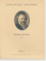 Johannes Brahms Variationen für Klavier Op. 21 Johannes Brahms Variationen für Klavier Op. 21