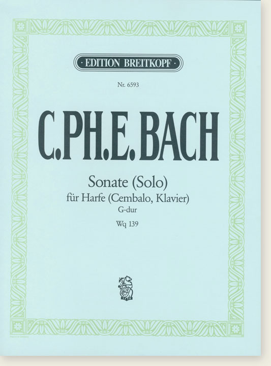 C. Ph. E. Bach Sonate (Solo) für Harfe (Cembalo, Klavier) G-dur Wq 139