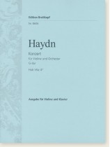 Haydn【Konzert  , G-dur , Hob Ⅶa: 4*】Für Violine Und Orchester , Ausgabe Für Violine Und Klavier