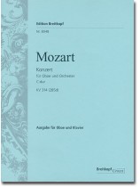 Mozart Konzert für Oboe und Orchester C-dur KV 314 (285d) Ausgabe für Oboe und Klavier Mozart Konzert für Oboe und Orchester C-dur KV 314 (285d) Ausgabe für Oboe und Klavier