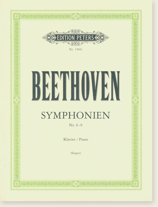 Beethoven Symphonien Nr. 6-9 for Piano (Singer) Beethoven Symphonien Nr. 6-9 for Piano (Singer)