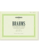 Brahms Hungarian Dances Vol. 1 WoO 1 Nos. 1–10 Piano Duet Brahms Hungarian Dances Vol. 1 WoO 1 Nos. 1–10 Piano Duet