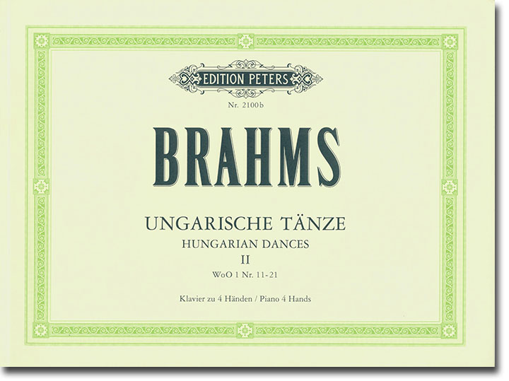 Brahms Hungarian Dances Ⅱ WoO 1 Nr. 11–21 Piano 4 Hands