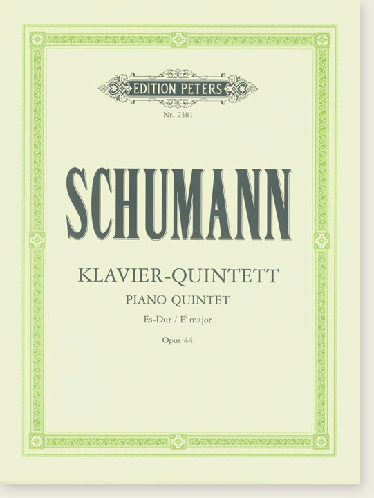 Schumann Piano Quintet E♭ Major Opus 44