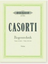 Casorti Bogentechnik／Technics of Bowing Violine