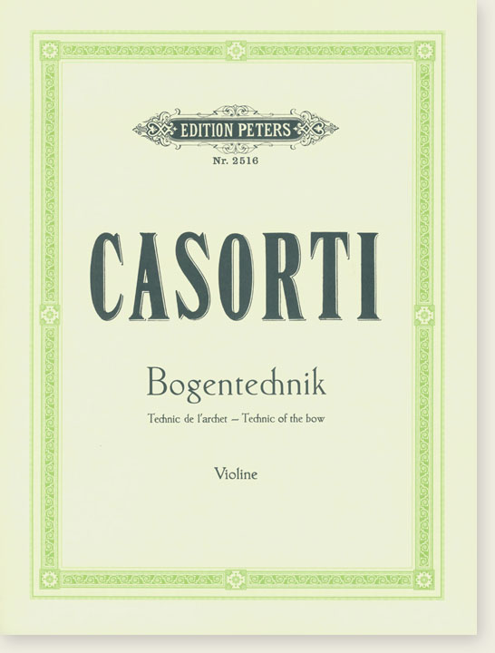 Casorti Bogentechnik／Technics of Bowing Violine