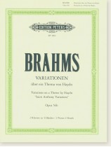 Brahms Variations on a Theme by Haydn "Saint Anthony Variations" Opus 56b 2 Piano 4 Hands Brahms Variations on a Theme by Haydn "Saint Anthony Variations" Opus 56b 2 Piano 4 Hands