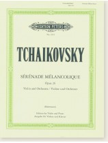 Tchaikovsky Sérénade Mélancolique Opus 26 Violin and Orhestra (Herrmann) Edition for Violin and Piano