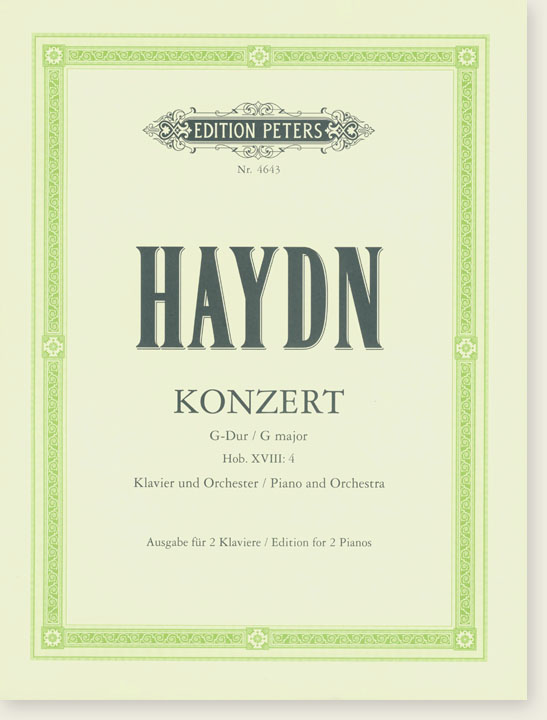 Haydn Konzert G Major Hob. ⅩⅤⅢ: 4 for Piano and Orchestra Edition for 2 Pianos