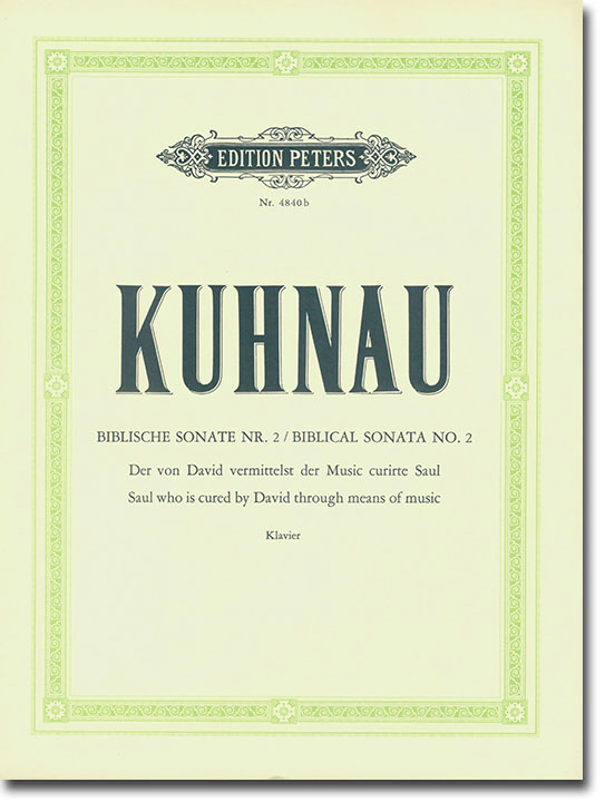 Kuhnau Biblical Sonata No. 2 Saul Who is Cured by David Through Means of Music Klavier
