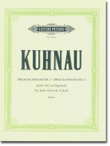 Kuhnau Biblical Sonata No. 6 The Death and Burial of Jacob Klavier Kuhnau Biblical Sonata No. 6 The Death and Burial of Jacob Klavier