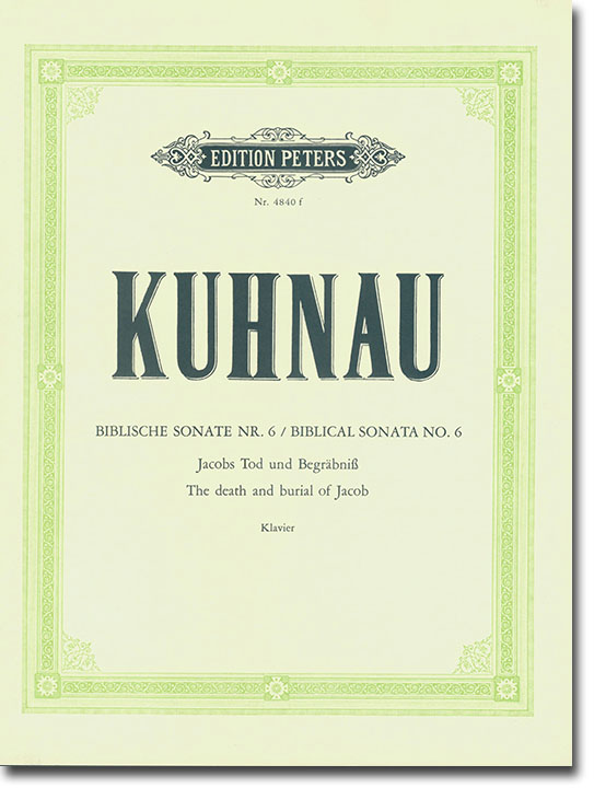 Kuhnau Biblical Sonata No. 6 The Death and Burial of Jacob Klavier