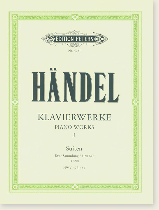 Händel Klavierwerke Ⅰ Suiten First Set (1720) HWV 426-433