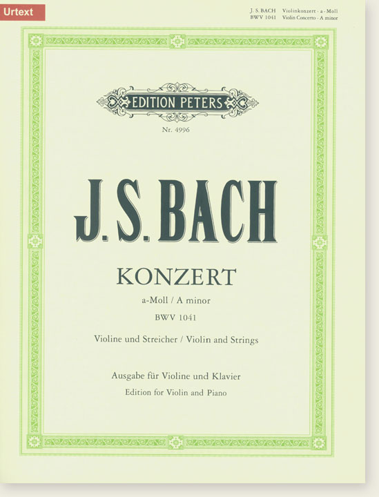 J. S. Bach Konzert in  A minor BWV 1041 Violin and Strings Edition for Violin and Piano