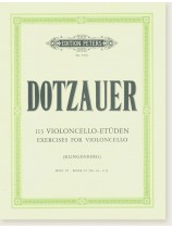 Dotzauer 113 Violoncello-Etüden Exercises for Violoncello BookⅣ (No. 86 - 113)