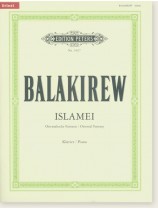 Balakirew Islamei Oriental Fantasy for Piano (Urtext) Balakirew Islamei Oriental Fantasy for Piano (Urtext)