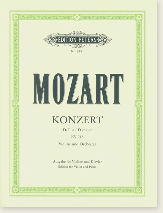 Mozart Konzert D major KV 218 Violine und Orchester Edition for Violin and Piano