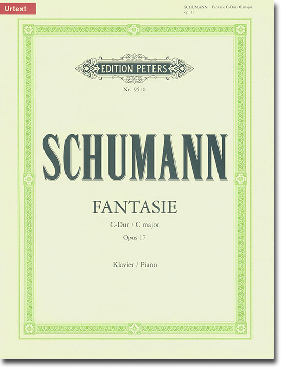 Schumann Fantaisie C Major Opus. 17 for Piano (Urtext)