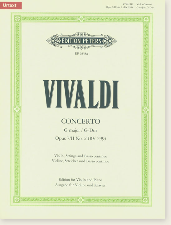 Vivaldi Concerto G major Opus 7／Ⅱ No. 2 (RV 299) Violin, Strings and Basso Continuo Edition for Violin and Piano (Urtext)