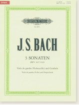 J. S. Bach 3 Sonaten BWV 1027-1029 Viola da gamba (Cello) and Harpsichord (Urtext) J. S. Bach 3 Sonaten BWV 1027-1029 Viola da gamba (Cello) and Harpsichord (Urtext)