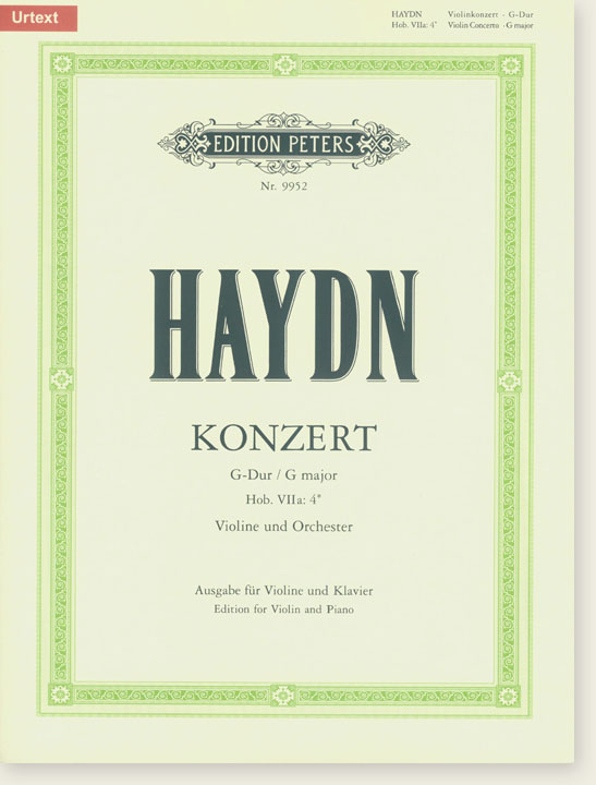 Haydn Konzert G-dur Hob. Ⅶa: 4* Violine und Orchester Ausgabe Für Violine Und Klavier (Urtext)