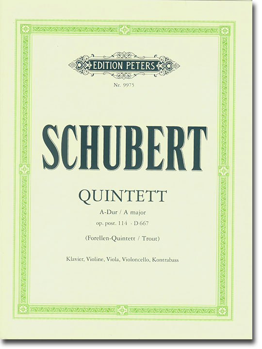 Schubert Quintett in A Major Op. Post. 114, D 667 (Trout) for Klavier, Violine, Viola, Violoncelllo, Kontrabass